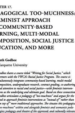First page of the chapter “Pedagogical Too-Muchness: A Feminist Approach to Community-Based Learning, Multimodal Composition, Social Justice Education, and More” (screenshot of the PDF document).