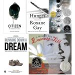 Compilation of book covers showing what I'm reading now: Rankine's Citizen, Gay's Hunger, Reynold's Long Way Down, Grahl's Running Down a Dream, and Nelson's A Wreath for Emmett Till.