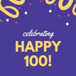 This colorful announcement reads, "celebrating HAPPY 100! 100 blog posts @ heart-head-hands.com" with confetti and streamers. The colors are purple, yellow, white, and bright pink.
