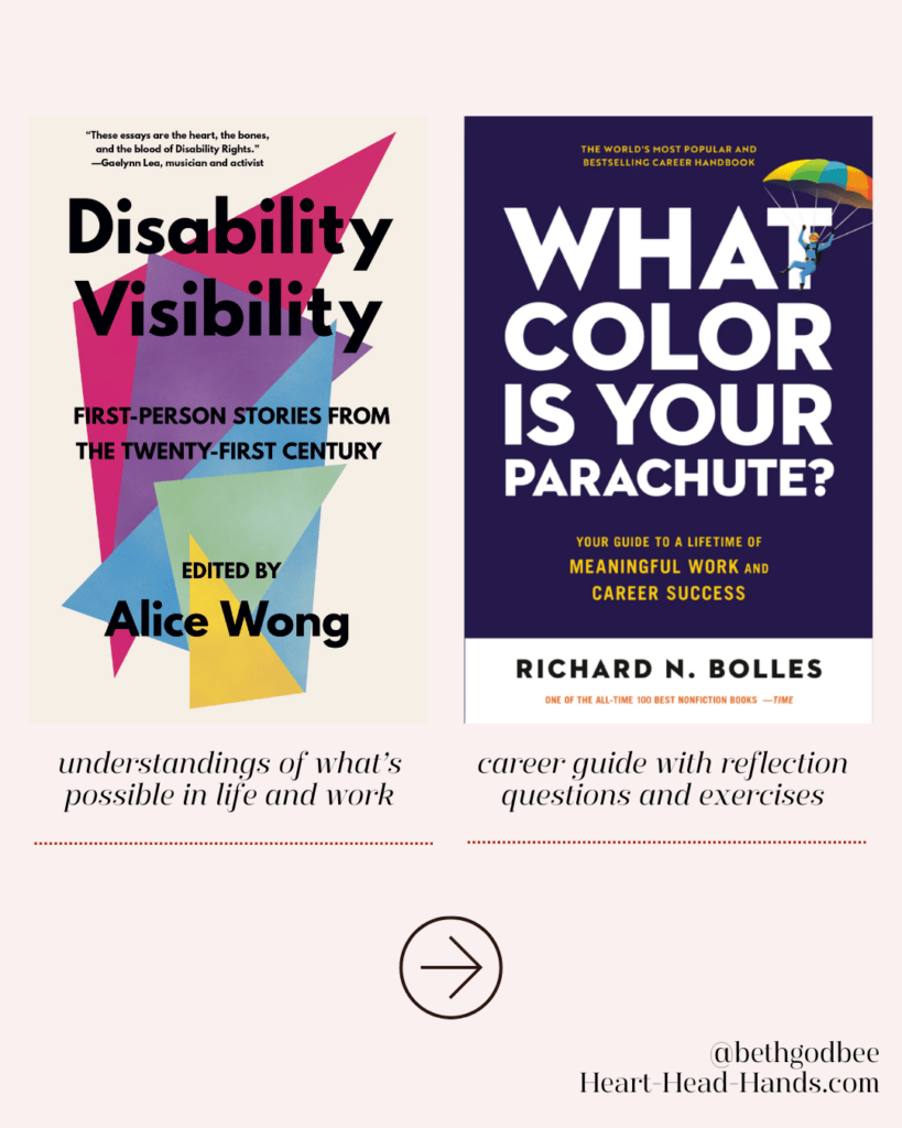 Book covers: Disability Visibility by Alice Wong and What Color Is Your Parachute? by Richard N. Bolles with brief descriptions and a right arrow icon.